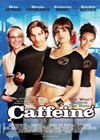 Caffeine (2006)3.jpg